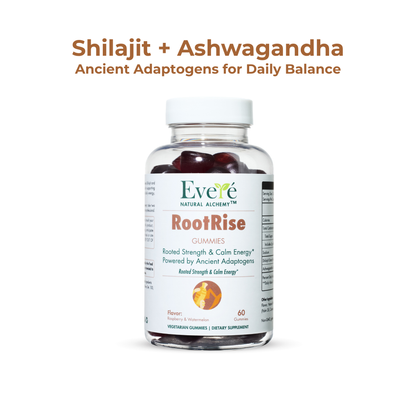 THE EVERÉ NATURAL ALCHEMY™ RootRise Shilajit & KSM-66 Ashwagandha Gummies